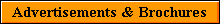 Advertisements & Brochures