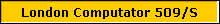 London Computator 509/S