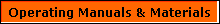Operating Manuals & Materials