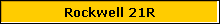 Rockwell 21R