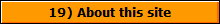 19) About this site