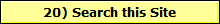 20) Search this Site