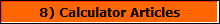 8) Calculator Articles
