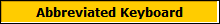 Abbreviated Keyboard