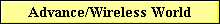 Advance/Wireless World