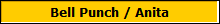Bell Punch / Anita
