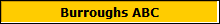 Burroughs ABC