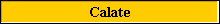 Calate