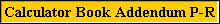 Calculator Book Addendum P-R