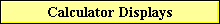 Calculator Displays