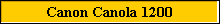 Canon Canola 1200