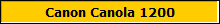 Canon Canola 1200
