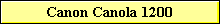 Canon Canola 1200