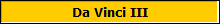 Da Vinci III
