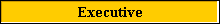 Executive