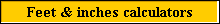 Feet & inches calculators