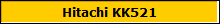 Hitachi KK521