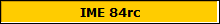 IME 84rc