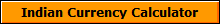 Indian Currency Calculator