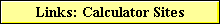 Links: Calculator Sites