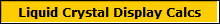 Liquid Crystal Display Calcs