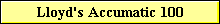 Lloyd's Accumatic 100