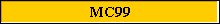 MC99