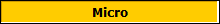 Micro
