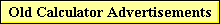 Old Calculator Advertisements