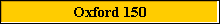 Oxford 150
