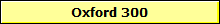 Oxford 300