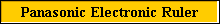 Panasonic Electronic Ruler