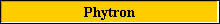 Phytron