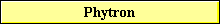 Phytron