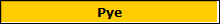 Pye