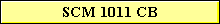 SCM 1011 CB