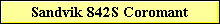 Sandvik 842S Coromant