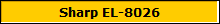 Sharp EL-8026