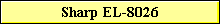 Sharp EL-8026