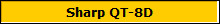 Sharp QT-8D