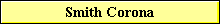 Smith Corona