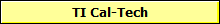 TI Cal-Tech