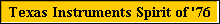 Texas Instruments Spirit of '76