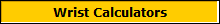 Wrist Calculators