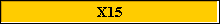 X15