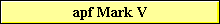 apf Mark V