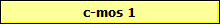c-mos 1
