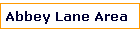 Abbey Lane Area