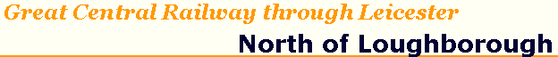 North of Loughborough